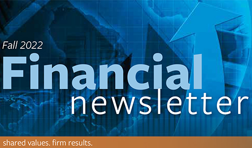 Financial Newsletter - Fall 2022