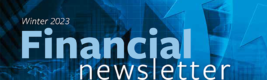 Financial Newsletter, Winter 2023 Thumbnail Image